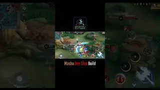 Masha One Shot Build