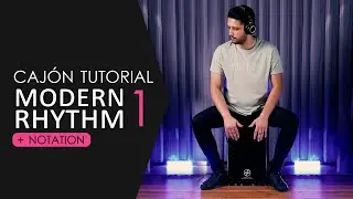 How to play cajon on modern music?( Rhythm 1 ) #cajon #toturial #notation