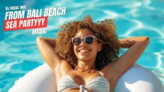 SUMMER MUSIC - Top Chart-Topping Party Jams for a Good Time