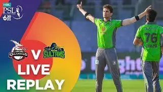 PSL2021 | LIVE REPLAY &ndash; Lahore Qalandars vs Multan Sultans | Match 7 | HBL PSL 6|MG1