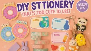 5 Cute DIY Stationery Ideas You'll ACTUALLY Want to use 💖| DIY easy & aesthetic stationery @ArtsybyV