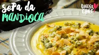 SOPA DE MANDIOQUINHA :: UNDERCHEF