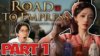 NOW THIS IS DRAMA | Road to Empress 1 Playthrough PART 1