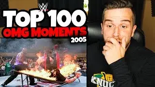 WWE TOP 100 OMG MOMENTS OF 2005