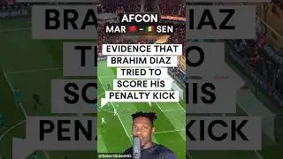 Evidence that Brahim Diaz did not miss on purpose, AFCON 2025 Final - Senegal vs Morocco