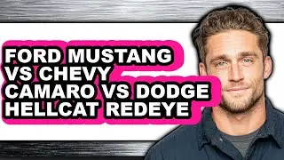 Ford Mustang Vs Chevy Camaro Vs Dodge Hellcat Redeye - Which Is Better?