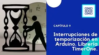 Interrupciones de Temporizaci&oacute;n en Arduino | Librer&iacute;a TimerOne | Firmware de Prueba🧑&zwj;💻
