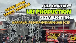 Detik-detik Terbuka Tenda LKI Production ft Starlighting sudah Ready  di Pesona Gondanglegi 2025