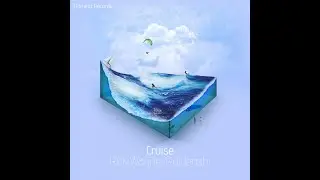 Rick.Wayne, Raidenshi - Cruise (Remastered)