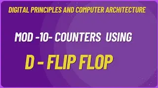 Mod 10 Counter using D Flip Flop 