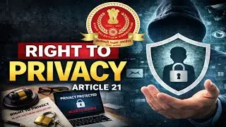 Article 21 Complete Explanation Indian Constitution for SSC, Railways & Other Exmas