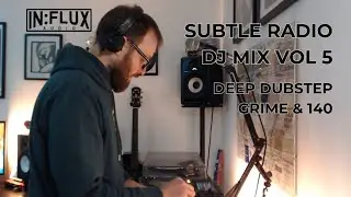 In:flux Audio on Subtle Radio - 19/01/2026 - Deep Dubstep Radio Mix