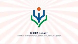 DIKSHA- National Digital Infrastructure for Teachers- Presentation