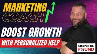 How SimplyBeFound Marketing Coaches Drive Real Results