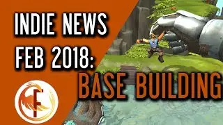 Best Base Building and Survival News -  Indie Game News February 2018