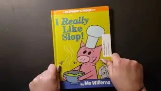 I Really Like Slop! Read Aloud