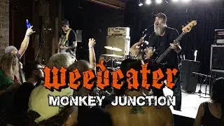 WEEDEATER - Monkey Junction