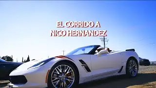 EL CORRIDO A NICO HERN&Aacute;NDEZ. LOS KOMPAS DE LA BANDA