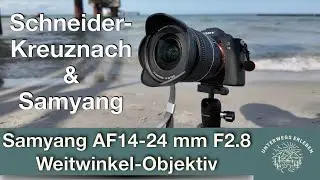 Samyang  AF 14-24mm F2.8 im Praxistest! - High-End-Qualit&auml;t zum fairen Preis