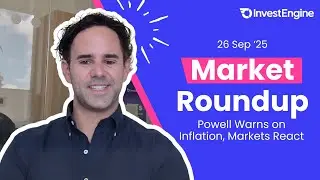 Market Roundup (26 Sep '25): A mixed week as the US makes headlines