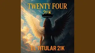 TWENTY FOUR