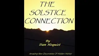 The Solstice Connection part 6 - The Great Paths