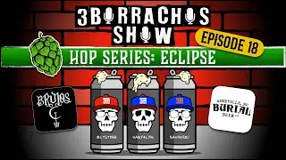 Ep18: Hop Series: Eclipse