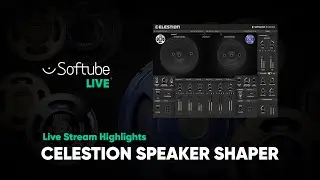 Live Highlight: Celestion Speaker Shaper – Softube