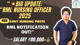 RML Nursing Officer 2025: 422 Govt Jobs OUT! | Salary ₹80,000+ | Big Vacancy Update