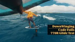 Code Foils | Downwinging Glide Test With The 770R