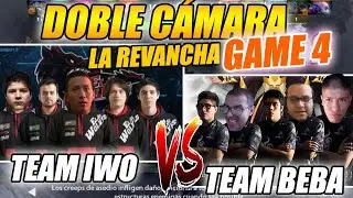 [GAME 4] LA REVANCHA - TEAM IWO VS TEAM SIDERAL | EL INICIO DEL COMBEBACK  - DOTA 2