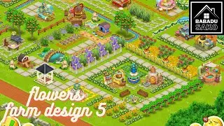 EP.103 : flowers farm design 5 (full farm) - HayDay FarmDesign!