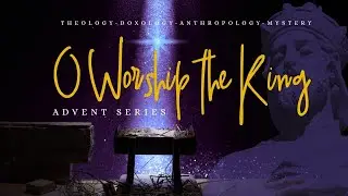 Sermon - Anthropology of Worship - Dr. Bryan Easley