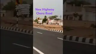 Churu New road completed #NH52 Highway               #highway  #mausam #shares
