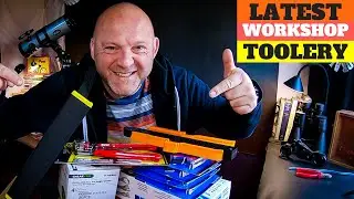Which New Tools For My Workshop | Latest Mailbox Arrivals