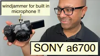 SONY a6700 internal microphone sound with micro windjammer