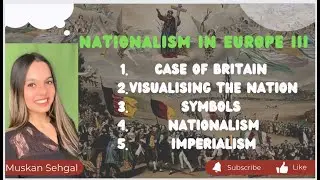 Nationalism in Europe - III || SST Wizards 10 || Muskan Sehgal
