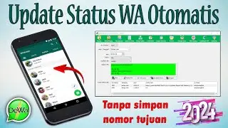 Bisa Gambar, CARA UPDATE STATUS WA TERJADWAL OTOMATIS DEWA 2024