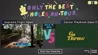 Hole 10 Supreme Flight Open vs Cancer Playbook Open II