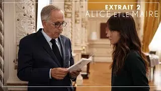 ALICE ET LE MAIRE - Extrait #2 - Au cin&eacute;ma le 2 octobre