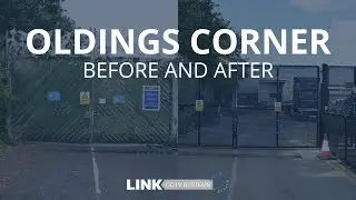 Oldings Corner Project - Before and After | Link CCTV Systems