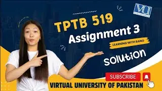 TPTB519 Assignment 3 solution 2023 |TPTB 519 Assignment 3 solution spring 2023 #tptb519 #assignment