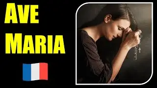 Oração da AVE MARIA em Francês