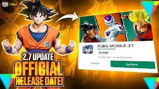 2.7 Update Release Date | Dragon Ball Z Arcade Mode | DBZ Characters |PUBGM