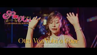 Flor de Rios - Otra Vez Volvi a Caer (Video Oficial)
