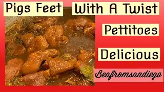 Delicious Southern Style Pigs Feet with a Twist