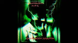 Generacion Maldita HxC  ft LoboDase Mi Barrio