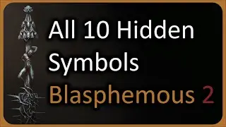 All 10 Hidden Symbols Locations | Hidden Side Quest - Blasphemous 2 Guide