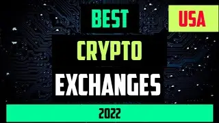 Best Crypto Exchanges United States of America 2022
