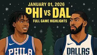 Philadelphia Sixers vs Dallas Mavericks | Full Game Highlights | 02 January 2026